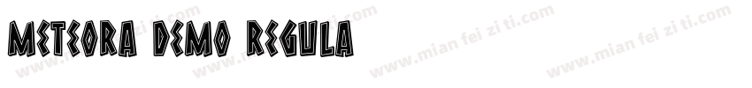 Meteora DEMO Regula字体转换